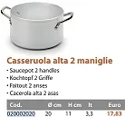 CASSERUOLA ALTA 3MM C/DUE MANICI D20 ALLUMINIO FASA