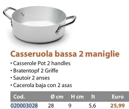 CASSERUOLA BASSA 3MM C/DUE MANICI D28 ALLUMINIO FASA