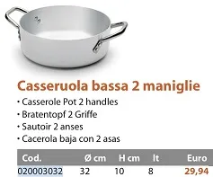 CASSERUOLA BASSA 3MM C/DUE MANICI D32 ALLUMINIO FASA