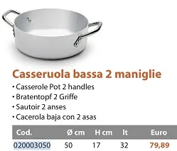 CASSERUOLA BASSA 3MM C/DUE MANICI D50 ALLUMINIO FASA