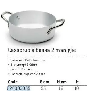 CASSERUOLA BASSA 2MM C/DUE MANICI D55 ALLUMINIO FASA