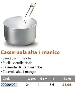 CASSERUOLA ALTA 3MM C/MANICO D24 ALLUMINIO FASA