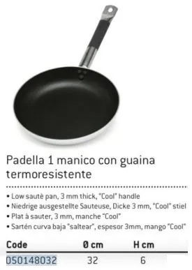PADELLA BASSA 3MM ANTIADERENTE C/GUAINA TERMORESISTENTE D32 ALLUMINIO FASA