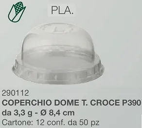 COPERCHIO BICCHIERE DOME TCROCE KR390 PLA 50PZX12CF