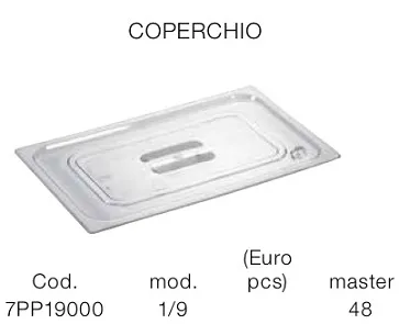COPERCHIO BACINELLA POLIPROPILENE 1/9