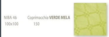 COPRIMACCHIA 100X100 NIBA VERDE MELA 150PZXCT