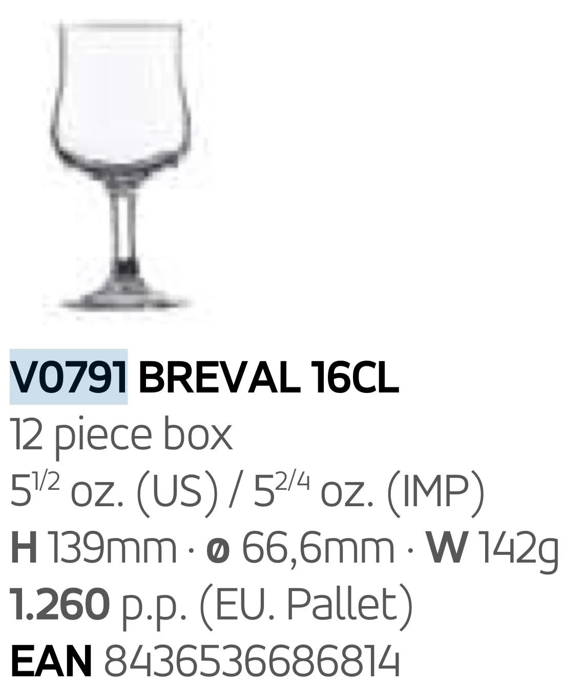 BICCHIERE CALICE BREVAL 16CL 12PZXCF VETRO